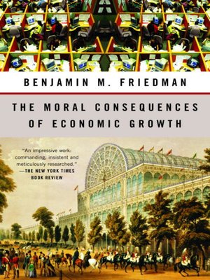 cover image of The Moral Consequences of Economic Growth